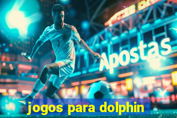 jogos para dolphin